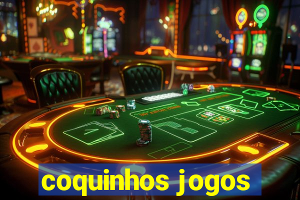 coquinhos jogos